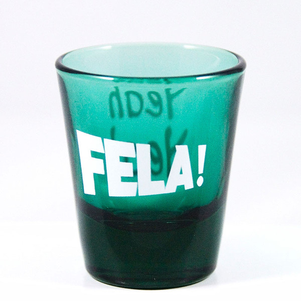 Fela Shot Glass